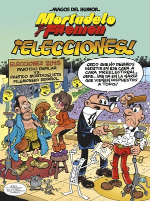 cover image of Mortadelo y Filemón. ¡Elecciones!